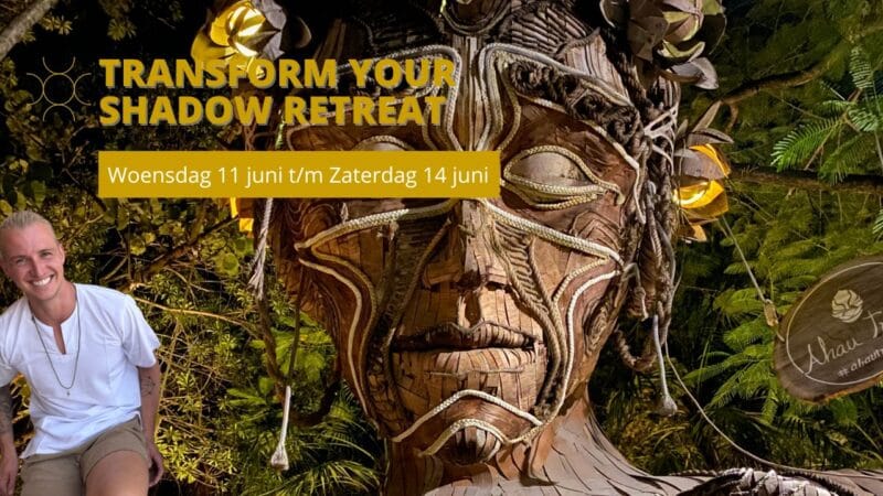 4-Daagse Transform your Shadow Retreat